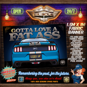 Ford Mustang FAT ASS BANNER