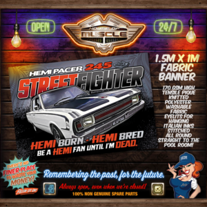 HEMI PACER TIL I'M DEAD FABRIC BANNER 1.5M x 1M