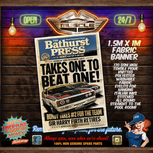 FORD FALCON BATHURST 1977 NEWS STAND FABRIC BANNER 1.5M x 1M