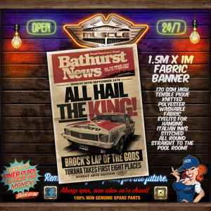 TORANA A9X BATHURST 1979 NEWS STAND FABRIC BANNER 1.5M x 1M